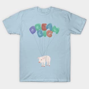 Flyng Pig Dreams Big T-Shirt